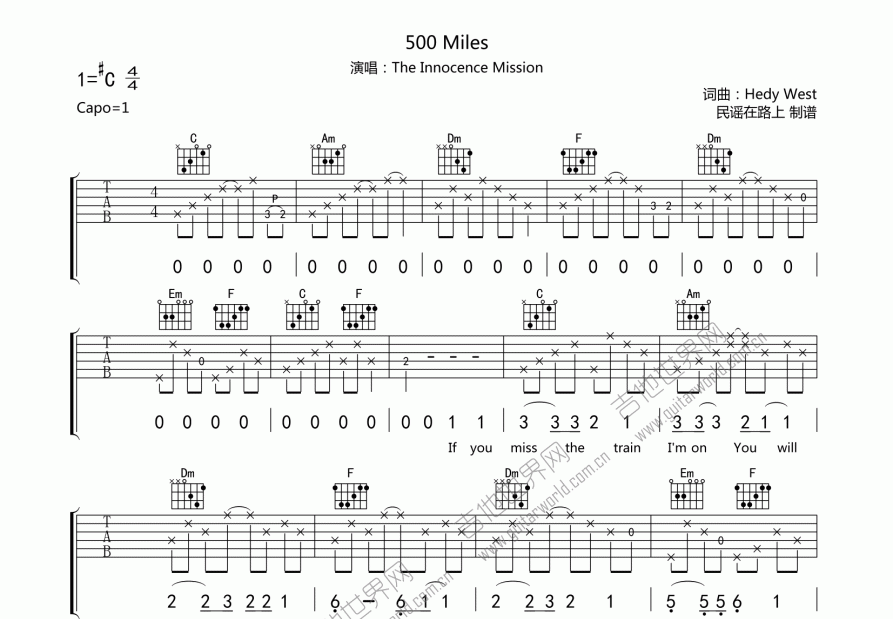 500 Miles吉他谱 The Innocence Missio C调弹唱 吉他世界 500 Miles吉他谱 The Innocence Missio C调弹唱 吉他世界